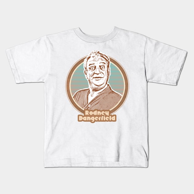 Rodney Dangerfield // Retro Fan Design Kids T-Shirt by DankFutura